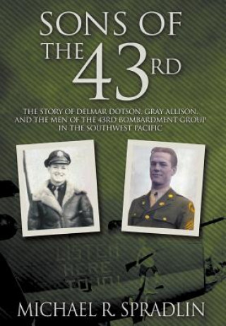 Książka Sons of the 43rd Michael R. Spradlin