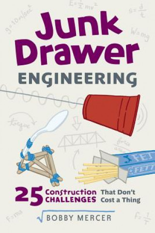 Livre Junk Drawer Engineering Bobby Mercer