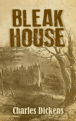 Kniha Bleak House Charles Dickens