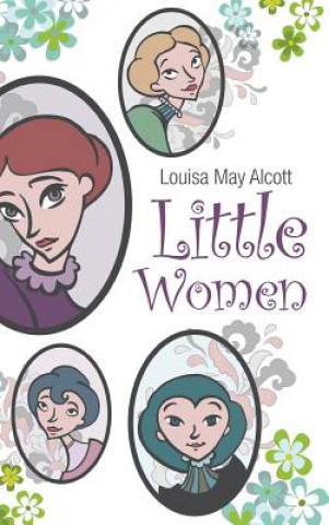 Knjiga Little Women Louisa May Alcott