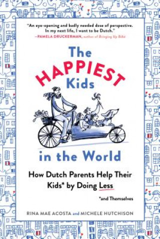 Könyv HAPPIEST KIDS IN THE WORLD Rina Mae Acosta