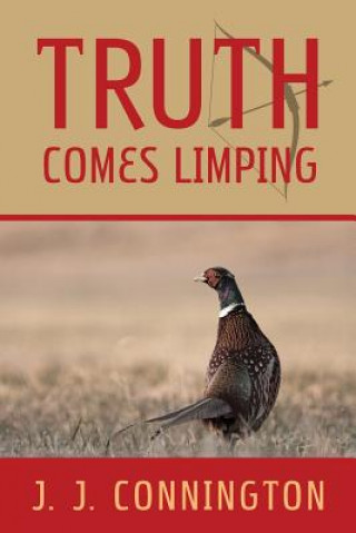Book Truth Comes Limping J. J. Connington
