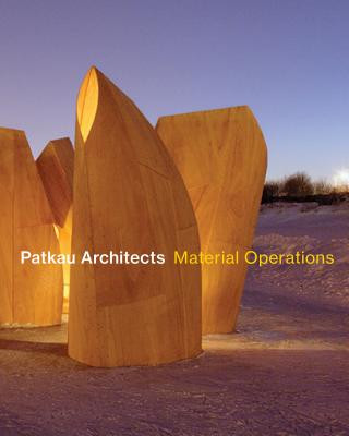 Книга Patkau Architects: Material Operations Patkau Architects
