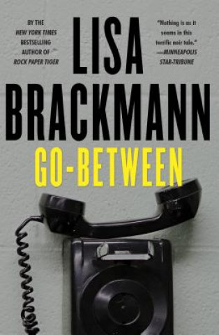 Kniha Go-between Lisa Brackmann