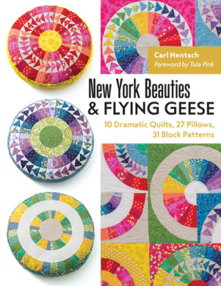 Kniha New York Beauties & Flying Geese Carl Hentsch
