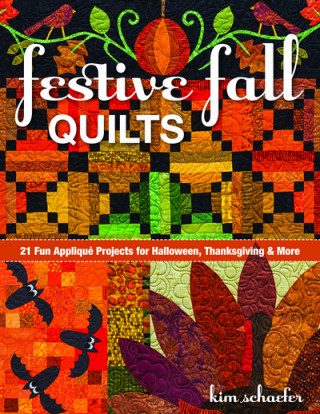 Kniha Festive Fall Quilts Kim Schaefer