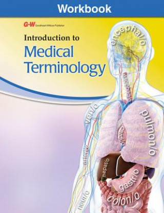 Kniha INTRO TO MEDICAL TERMINOLOGY F Linda Stanhope