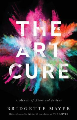 Kniha ART CURE Bridgette Mayer