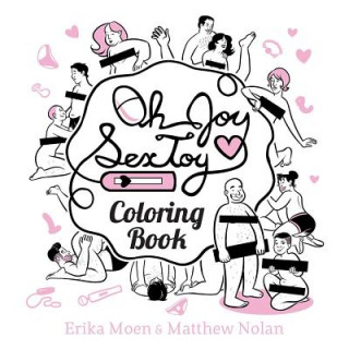 Kniha Oh Joy Sex Toy: The Coloring Book Erika Moen