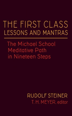 Kniha First Class Lessons and Mantras Steiner Rudolf Rudolf