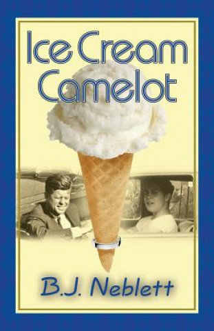 Carte ICE CREAM CAMELOT B. J. Neblett