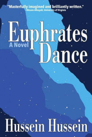 Book Euphrates Dance Hussein Hussein