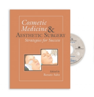 Könyv Cosmetic Medicine and Aesthetic Surgery Renato Saltz