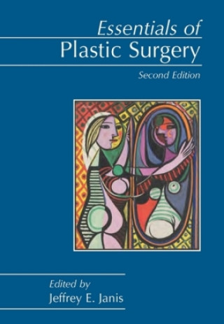 Buch Essentials of Plastic Surgery Jeffrey E. Janis