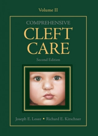 Kniha Comprehensive Cleft Care, Second Edition: Volume Two Joseph Losee