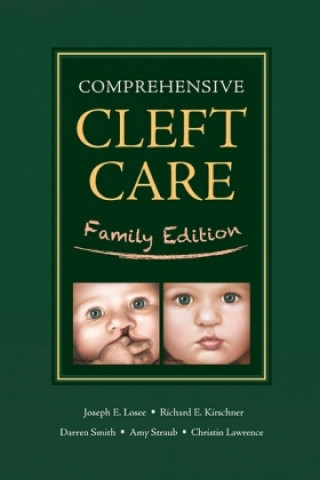 Livre Comprehensive Cleft Care: Family Edition Joseph Losee