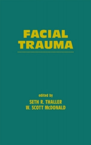 Kniha Facial Trauma Seth Thaller