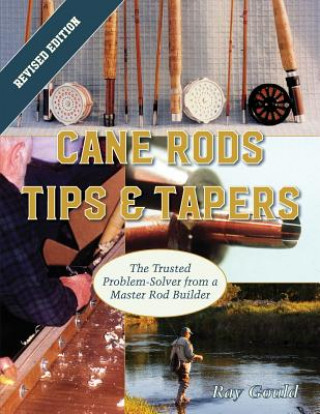 Buch Cane Rods Ray Gould