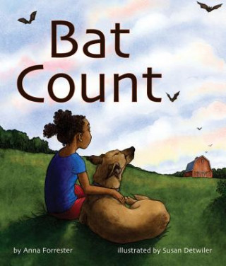 Knjiga Bat Count: A Citizen Science Story Anna Forrester