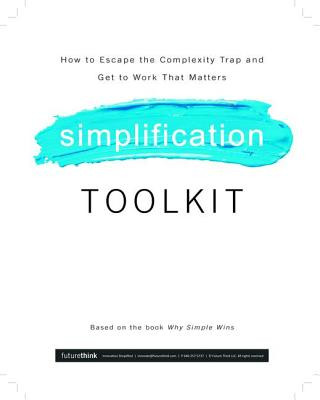 Carte Why Simple Wins Toolkit Lisa Bodell