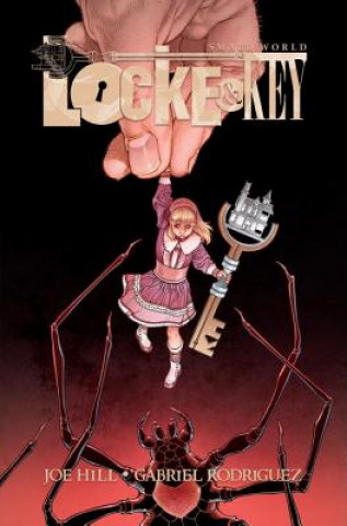 Könyv Locke & Key: Small World Deluxe Edition Joe Hill