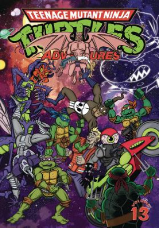 Kniha Teenage Mutant Ninja Turtles Adventures Volume 13 Dean Clarrain