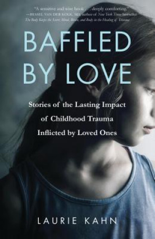 Kniha Baffled by Love Laurie Kahn