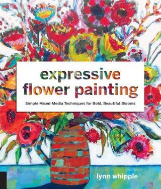 Carte Expressive Flower Painting Lynn Whipple