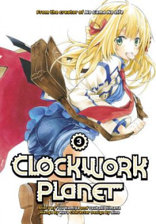 Könyv Clockwork Planet 3 Kuro
