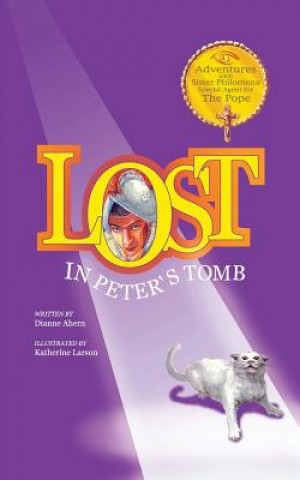 Book Lost in Peter's Tomb Dianne Ahern