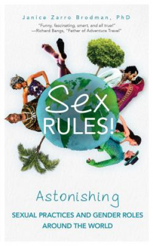 Kniha Sex Rules! Janice Z. Brodman