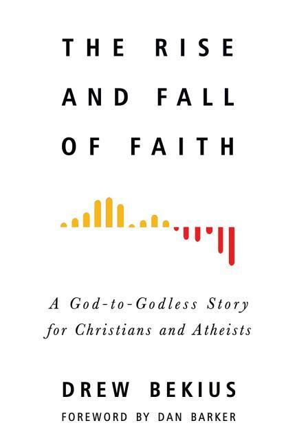 Kniha Rise and Fall of Faith Drew Bekius