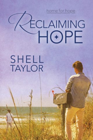 Könyv Reclaiming Hope Shell Taylor