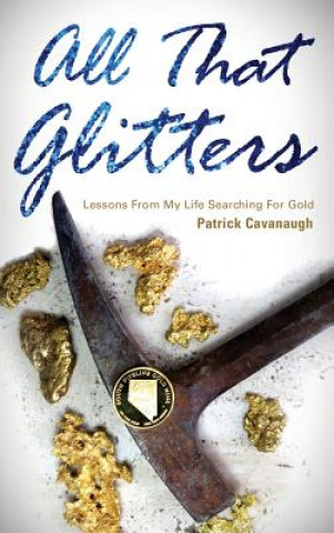 Buch All That Glitters Patrick Cavanaugh