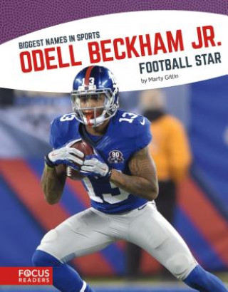 Kniha Odell Beckham Jr.: Football Star Marty Gitlin