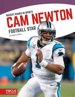 Kniha CAM Newton: Football Star Marty Gitlin