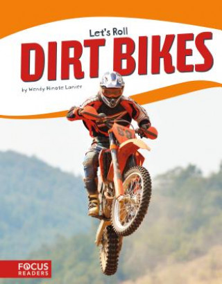 Kniha Dirt Bikes Wendy Hinote Lanier