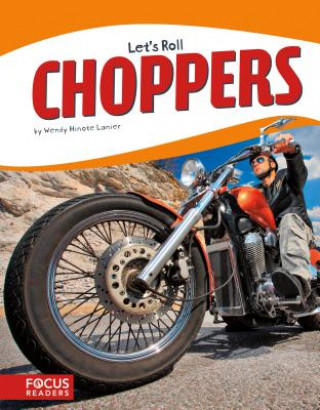 Книга Choppers Wendy Hinote Lanier