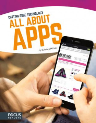 Knjiga Cutting Edge Technology: All About Apps Christy Mihaly