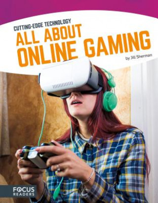 Knjiga Cutting Edge Technology: All About Online Gaming Jill Sherman