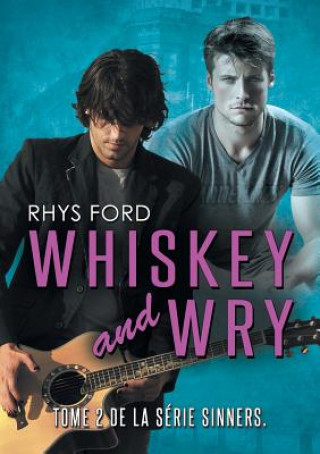 Book Whiskey and Wry (Francais) (Translation) Rhys Ford