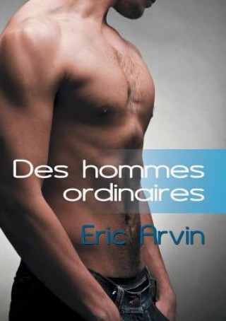 Buch Des Hommes Ordinaires (Translation) Eric Arvin