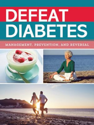 Книга DEFEAT DIABETES Ltd Publications International