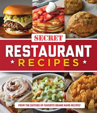 Carte Secret Restaurant Recipes Ltd Publications International