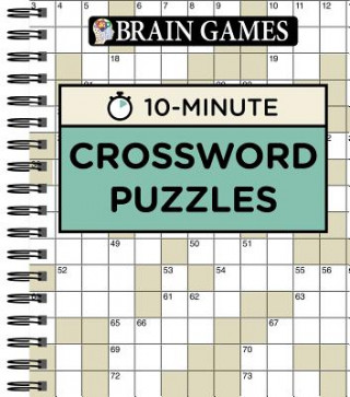 Carte Brain Games - 10 Minute: Crossword Puzzles Ltd Publications International