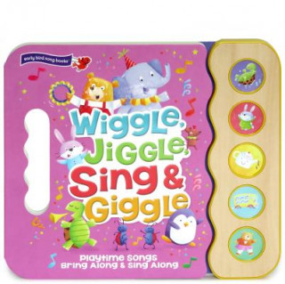 Kniha WIGGLE JIGGLE SING & GIGGLE-SO Hannah Wood