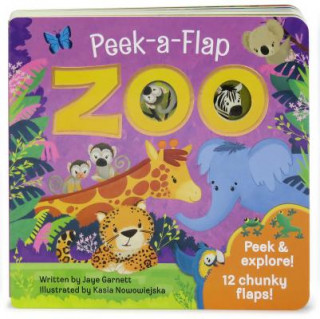 Kniha ZOO PEEK-A-FLAP-LIFT FLAP Jaye Garnett