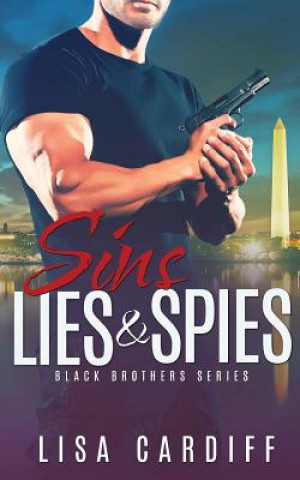 Kniha Sins, Lies & Spies Lisa Cardiff