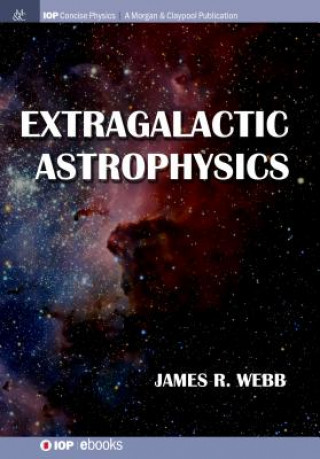 Kniha Extragalactic Astrophysics James R. Webb