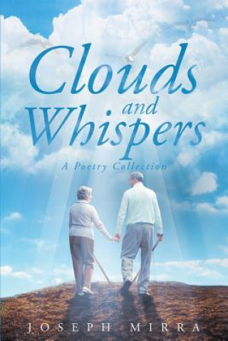 Kniha Clouds and Whispers Joseph Mirra